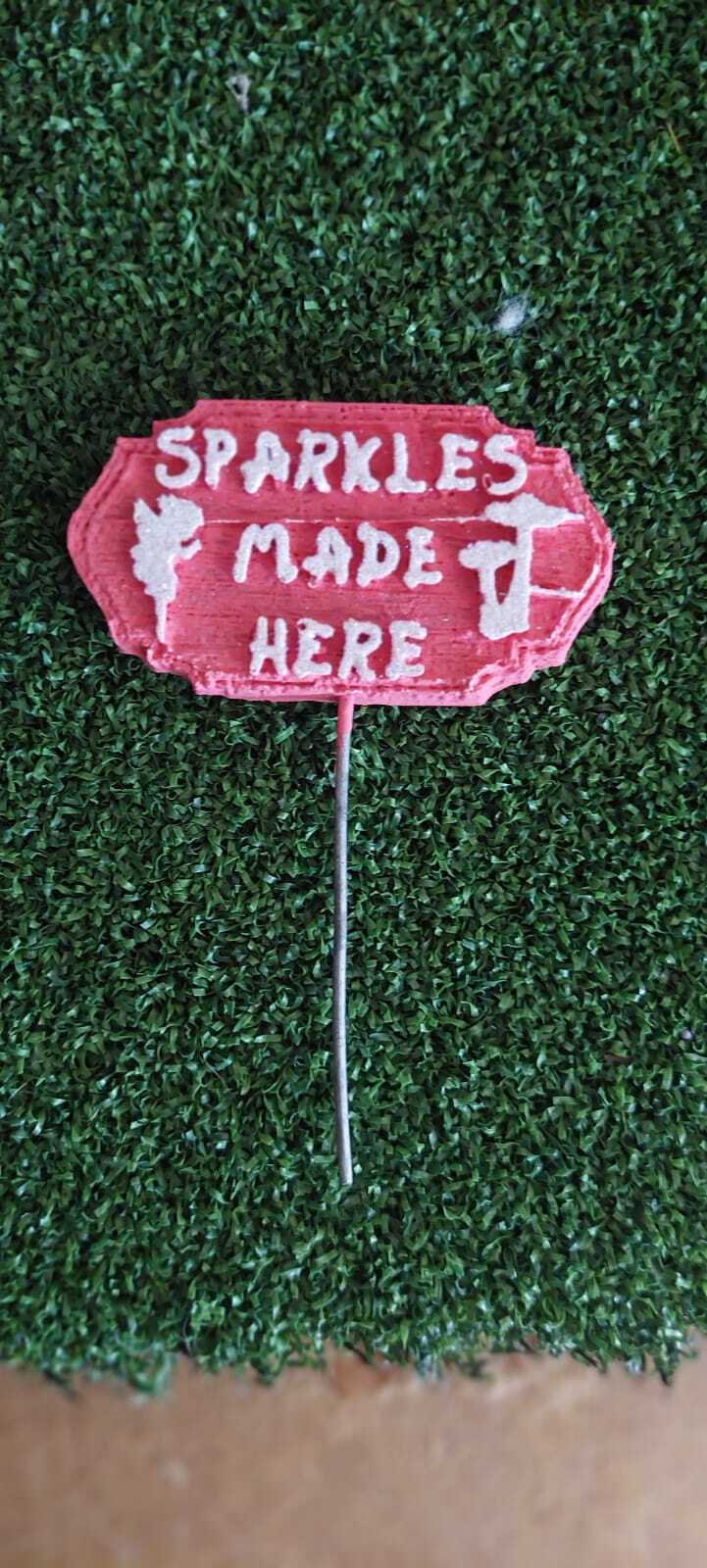 MS 171 – Sign "Sparkles Made Here"